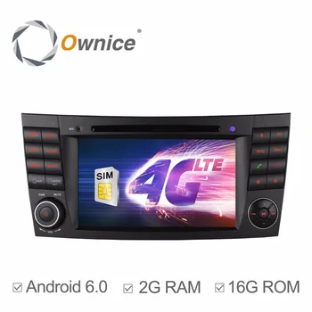 1024*600 4G SIM LTE Quad Core Android 6.0 2GB RAM Automobilių DVD Grotuvas, Mercedes Benz E-Class W211 2002-2009 E200 E220 E240 E270