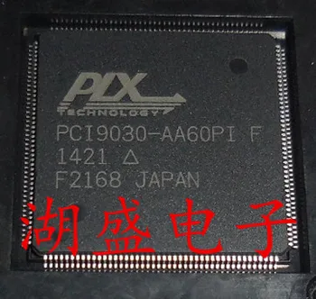 5VNT PCI9030-AA60PIF QFP PCI9030 NAUJAS