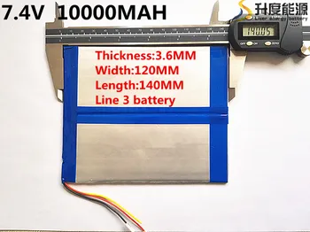 7.4 V,10000mAH 3610 (polimeras ličio jonų baterija) Didelis 9,7 colių planšetinis kompiuteris, baterijos 10.1 plokštės Newman S7 / P9 ir A1