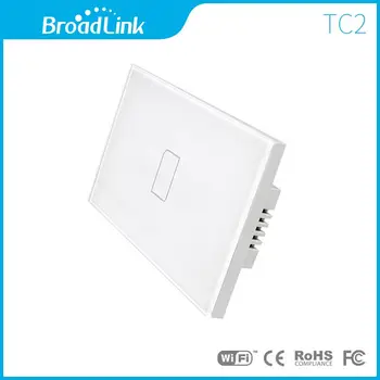 Broadlink MUMS TC2 Wifi Touch Jungiklis 1gang 110/220V, skirtas RM2 RM Pro Universalus Nuotolinio valdymo pultelis WIFI+IR+RF Wireless Valdymo 433/315