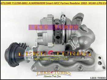 GT1238S 712290 712290-5001S A1600960999 Turbo For Smart-MCC Smart Fortwo Roadster 2002-06 M160-1 M160 M160R3 3 Cyl 0.6L Gasoline