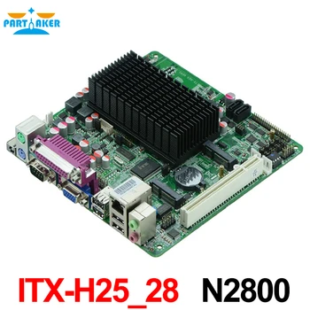 Intel ATOM N2800 Plokštė su 6 COM pagrindinėse plokštėse ,Mini ITX-H25_28 su LVDS mainboard