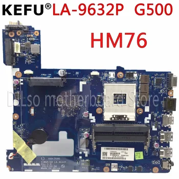 KEFU VIWGP/GR LA-9632P nešiojamojo kompiuterio motininė plokštė Lenovo G500 plokštė la-9632p plokštė HM76 DDR3 patikrintas plokštė