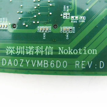 NOKOTION DA0ZYVMB6D0 NBMND11005 NB.MND11.005 acer aspire E5-721 E5-721G nešiojamas plokštė A8-6410M DDR3 Mainboard DARBAI