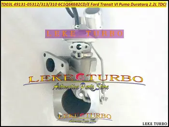 TD03L 49131-05312 49131-05310 49131-05313 6C1Q6K682-CD 6C1Q6K682-CE Turbo For Ford Transit VI 2006- Puma Duratorq V347 2.2L TDCI