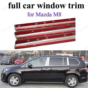 Už Mazda M8 Automobilių Stilius visiškai Lango Apdaila Slenksčio Padengti Nerūdijančio Plieno Lango Rėmo su centre ramstis