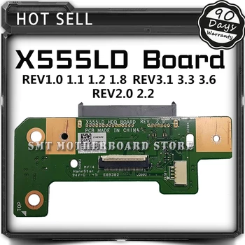 X555LD Standžiojo Disko Mažas Valdybos ASUS X555L X555LP X555LI K555 R556L R557L X555 Y583L W519L VM509L Plokštė HDD Kietasis Diskas